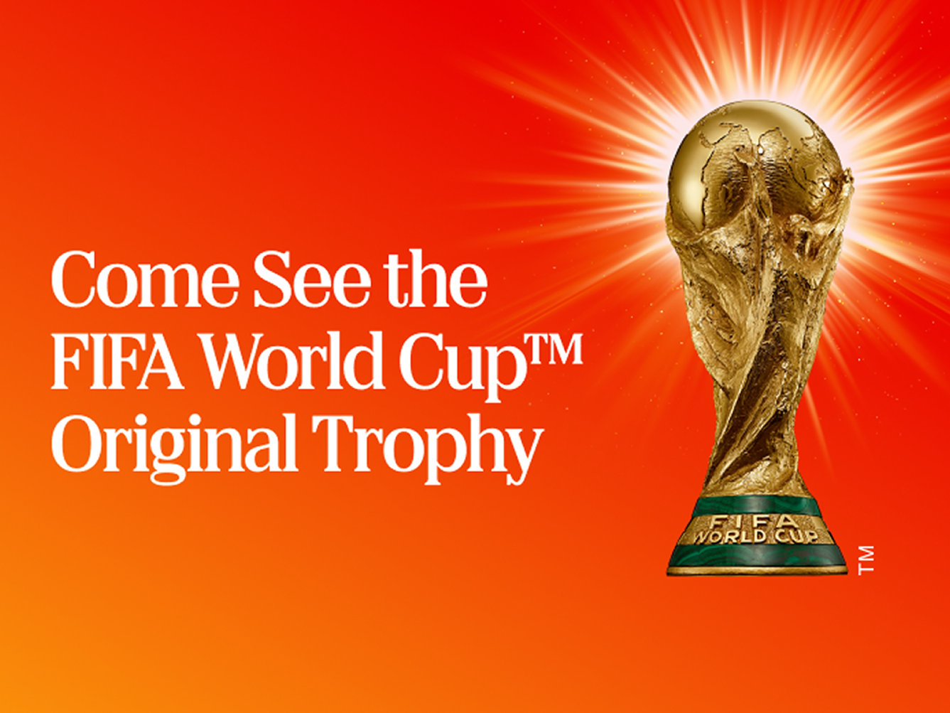 Golden FIFA World Cup Trophy glowing on orange gradient background beside headline inviting fans to see the original trophy.