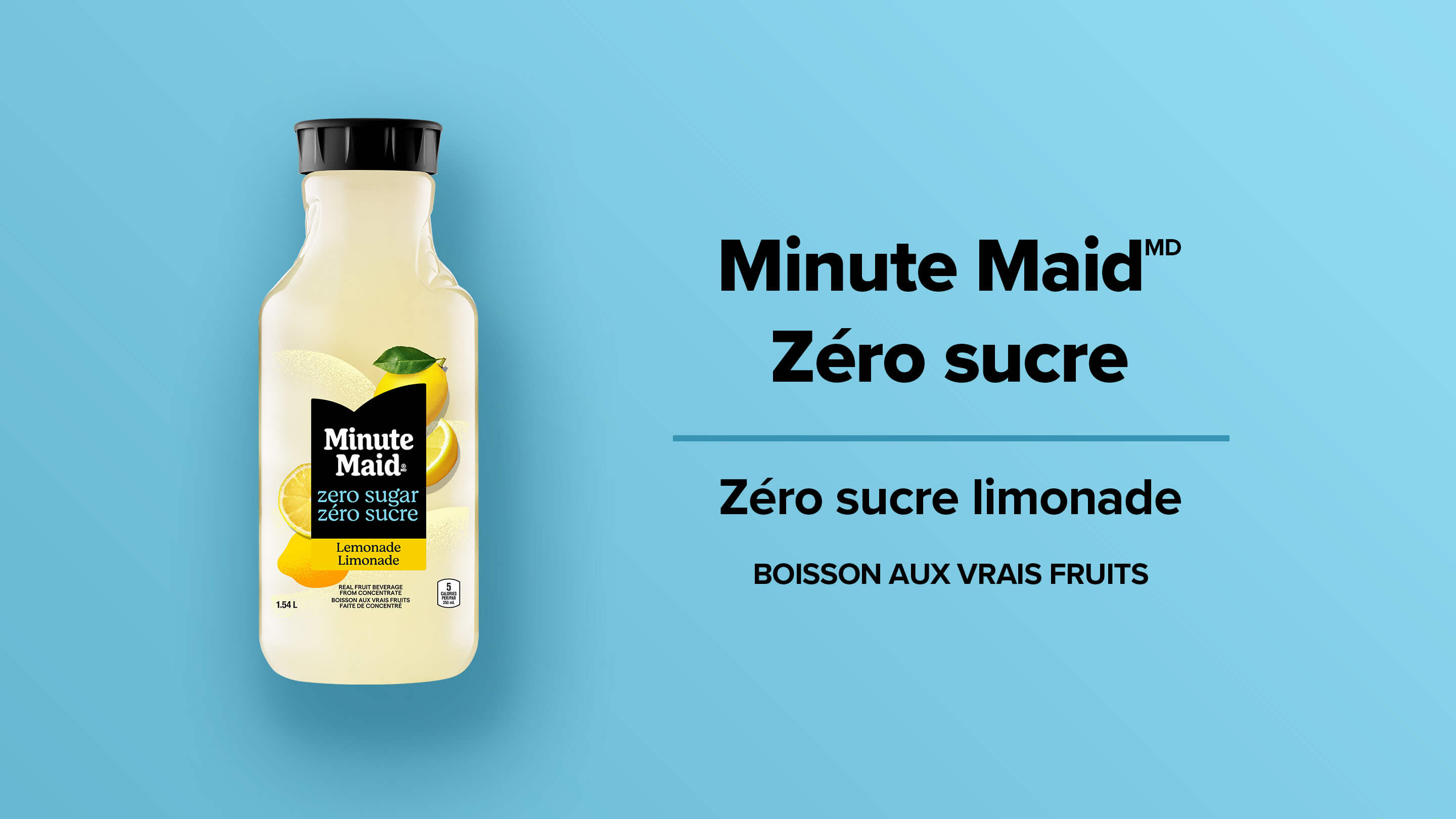 Minute Maid zéro sucre. Zéro sucre imonade. Boisson aux vrais fruits.