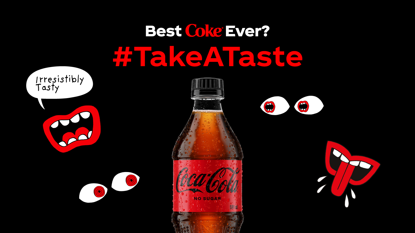 A bottle of Coca-Cola No Sugar on a black background. There are different illustrations and the text: Best Coke ever? #TakeATaste.