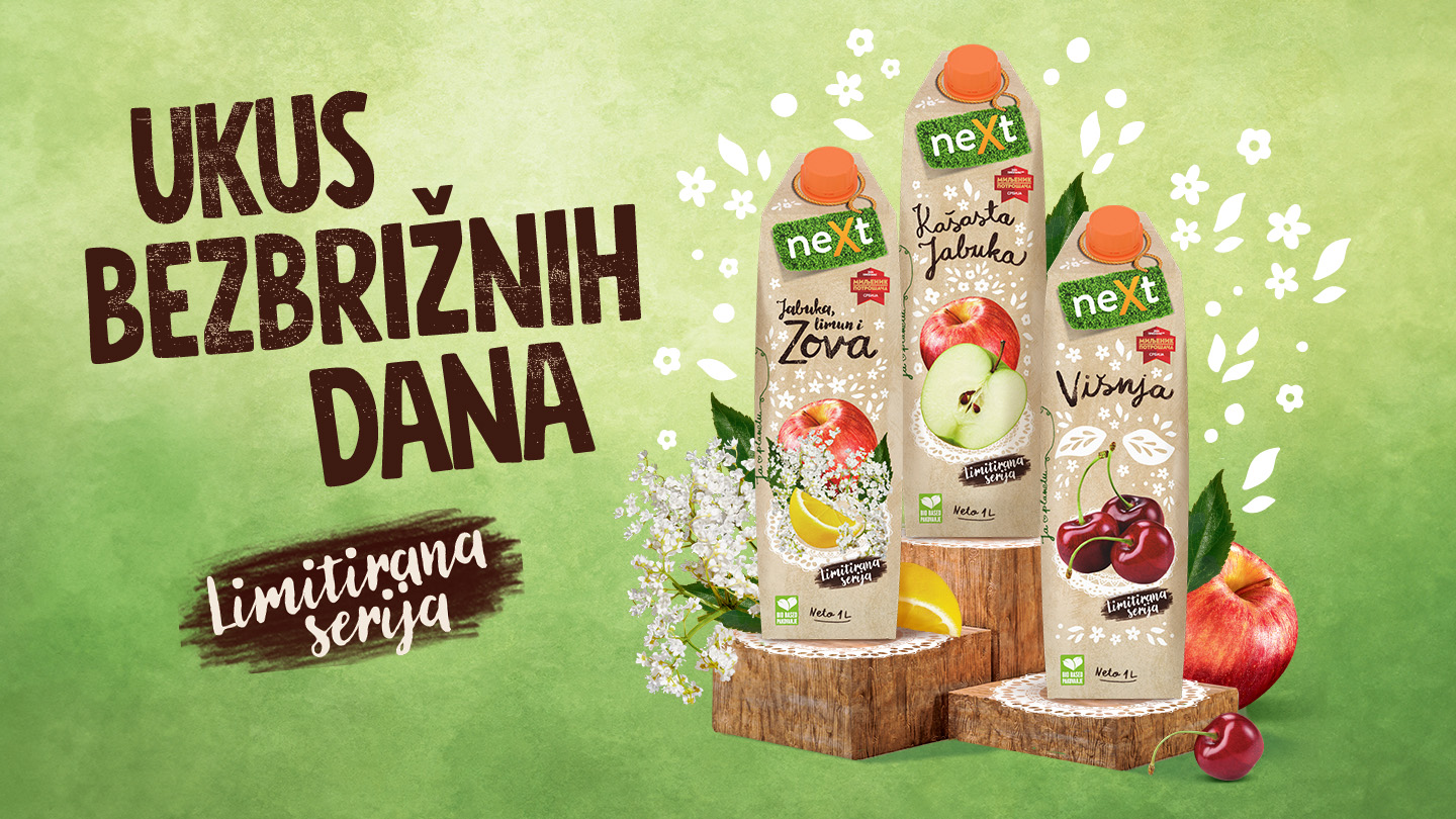 Promotivna slika Next limitirane serije sokova sa sloganom „Ukus bezbrižnih dana“, prikazuje tri pakovanja sa ukusima jabuka, limun i zova; kašasta jabuka; višnja, uz ilustracije voća i cvetova na zelenoj pozadini