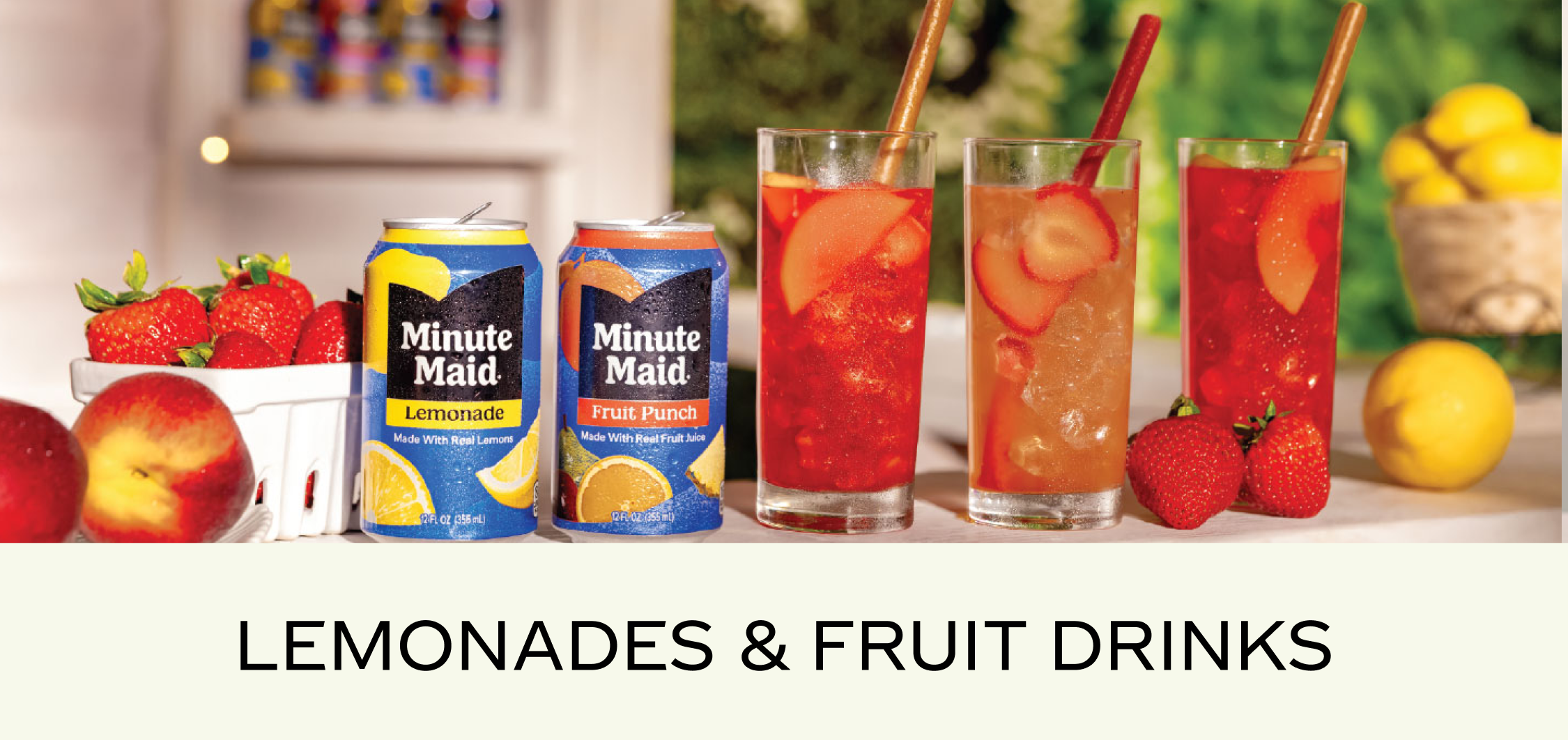 Lemonades and Fruit drinks
