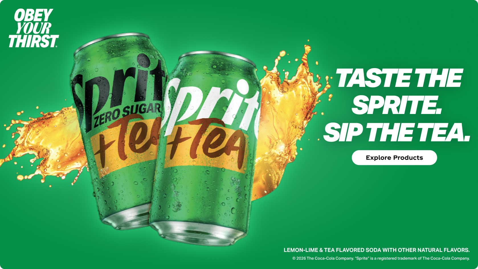 Two Sprite + Tea cans splashed with golden tea on a bright green background beside “Taste the Sprite. Sip the Tea.” headline.